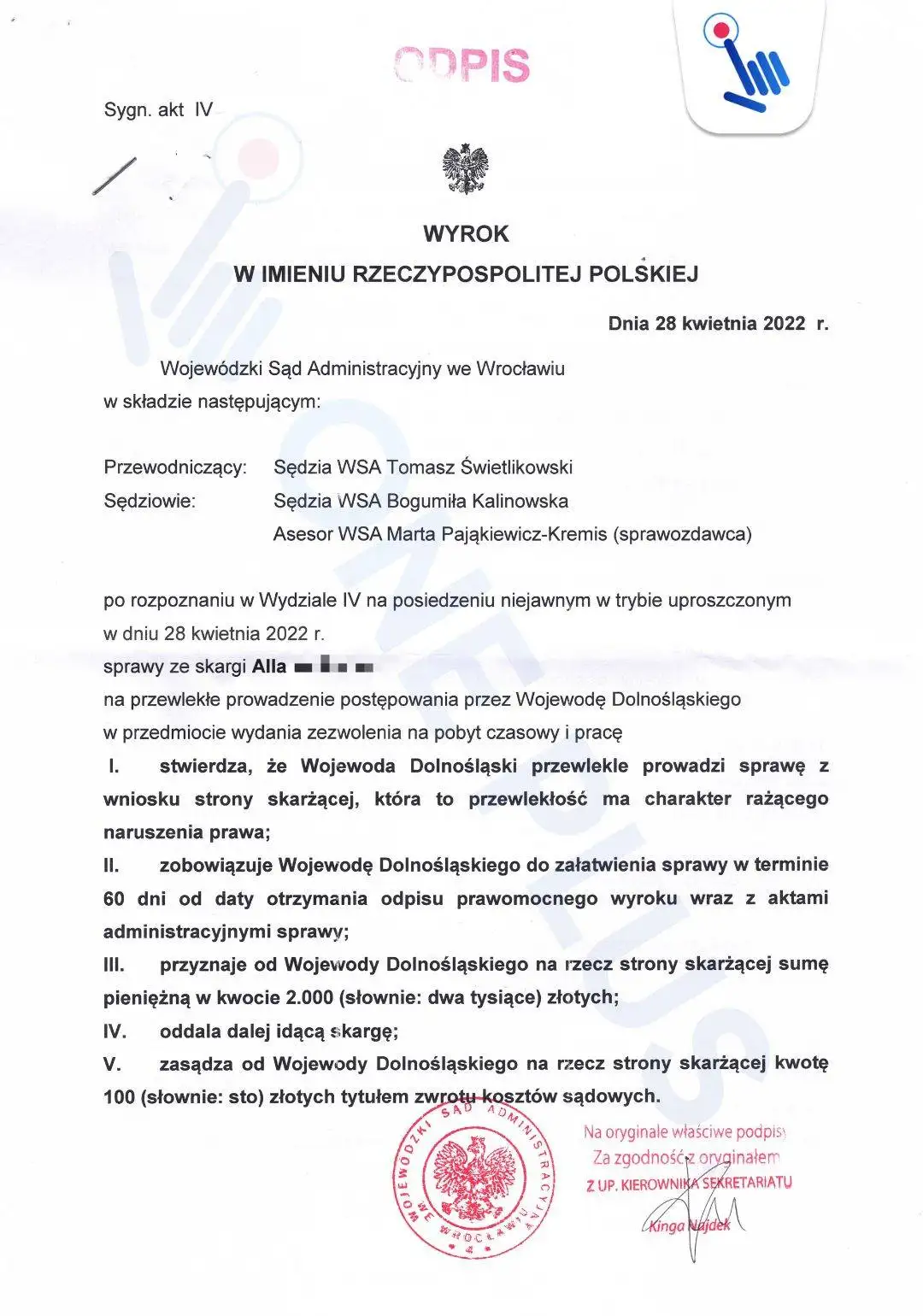 Грошова компенсація в розмірі 2100 злотих за розгляд справи з 2019р. по карті побиту